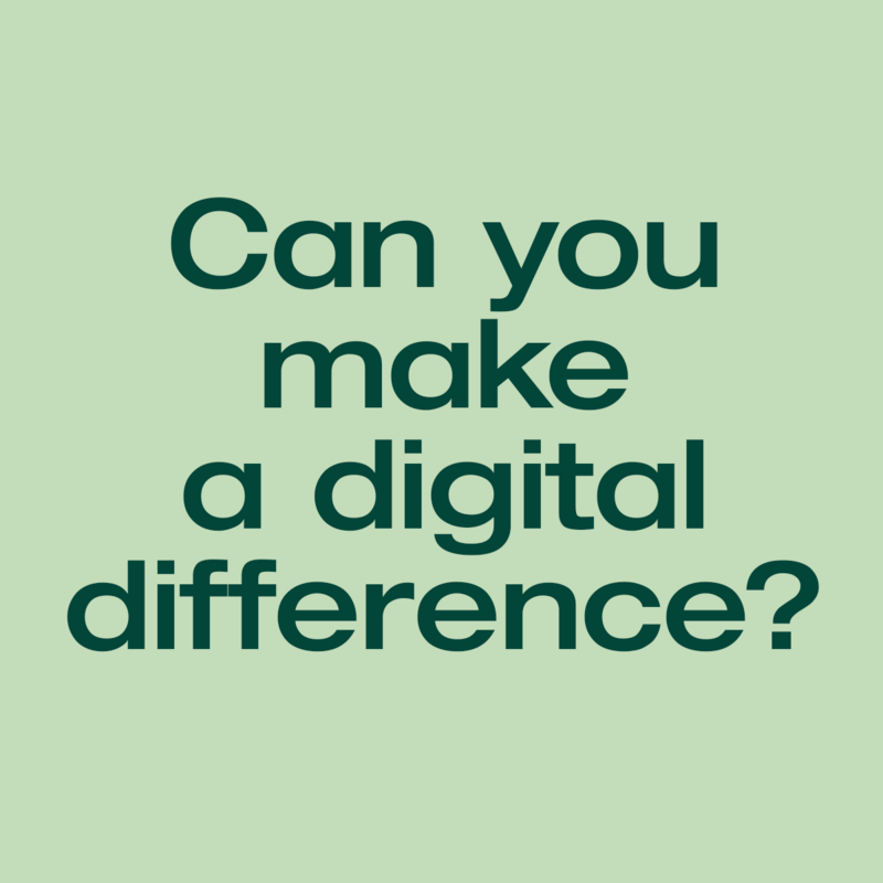 Can you make a digital difference?